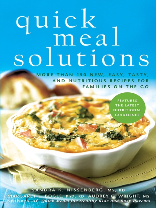 Title details for Quick Meal Solutions by Sandra K. Nissenberg - Available